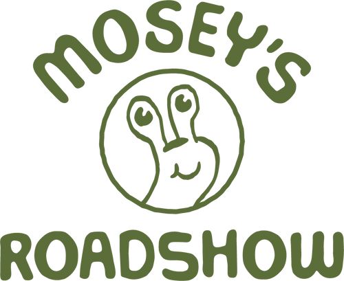Mosey's Roadshow